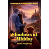 Shadows at Midday