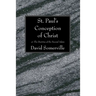 St. Paul's Conception of Christ