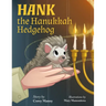 Hank the Hanukkah Hedgehog