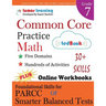 Common Core Practice - Grade 7 Math: Workbooks to Prepare for the Parcc or Smarter Balanced Test