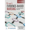 Brown's Evidence-Based Nursing: The Research-Practice Connection