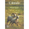 Colorado: A History