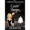 Grave Danger