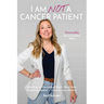I Am Not a Cancer Patient