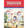 The North Carolina State Fair: The First 150 Years