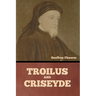 Troilus and Criseyde