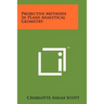 Projective Methods In Plane Analytical Geometry