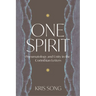 One Spirit: Pneumatology and Unity in the Corinthian Letters