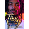 Thug: A Ghetto Love Story