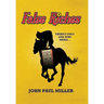 False Riches: There's only one sure thing...