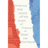 America That Island Off the Coast of France