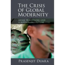 The Crisis of Global Modernity