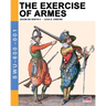 The Exercise of Armes: By Jacob de Gheyn II