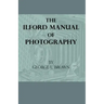 The Ilford Manual of Photography