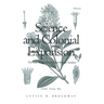 Science and Colonial Expansion: The Role of the British Royal Botanic Gardens