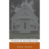 Visions of Restoration: The History of Churches of Christ