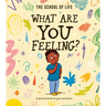 What Are You Feeling?: A Picture Book of Your Emotions