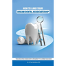 How to Land Your Dream Dental Associateship: The Educated Associate's Roadmap to Career Success