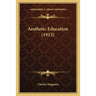 Aesthetic Education (1913)