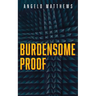 Burdensome Proof