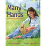 Many Hands: A Penobscot Indian Story