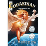 Guardian: Into the Light of Day