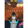 A Tale of Serpents and Sand