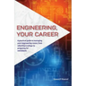 Engineering, Your Career