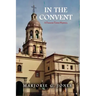 In the Convent: A Frances Yates Mystery