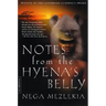 Notes from the Hyena's Belly: An Ethiopian Boyhood