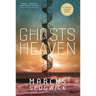 The Ghosts of Heaven