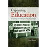 Capturing Education: Envisioning and Building the First Tribal Colleges