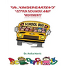 Dr. Kindergarten's Letter Sounds and Movements