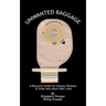 Unwanted Baggage: A Comprehensive Introduction Surgical Ostomies