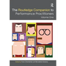 The Routledge Companion to Performance Practitioners: Volume One