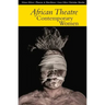 African Theatre 14: Contemporary Women