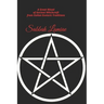 Sabbah Lamiae: A Great Ritual of Ancient Witchcraft from Italian esoteric traditions