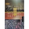 The Halo of Bees: New & Selected Poems, 1990-2022