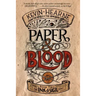 Paper & Blood: Book Two of the Ink & Sigil Series