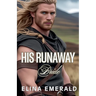 His Runaway Bride