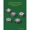 A Practical Guide To Quantitative Finance Interviews