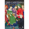 The Capetians: Kings of France 987-1328