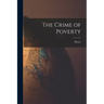 The Crime of Poverty