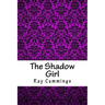 The Shadow Girl