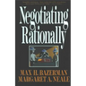 Negotiating Rationally
