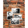 Prisoner 19053: A True Story of a Fourteen Year Old Boy Who Spent Three Years in a Nazi