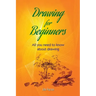 DRAWING FOR BEGINNERS All You Need To Know About Drawing