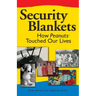 Security Blankets