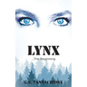 LYNX...The Beginning