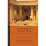 A Physician on the Nile: A Description of Egypt and Journal of the Famine Years